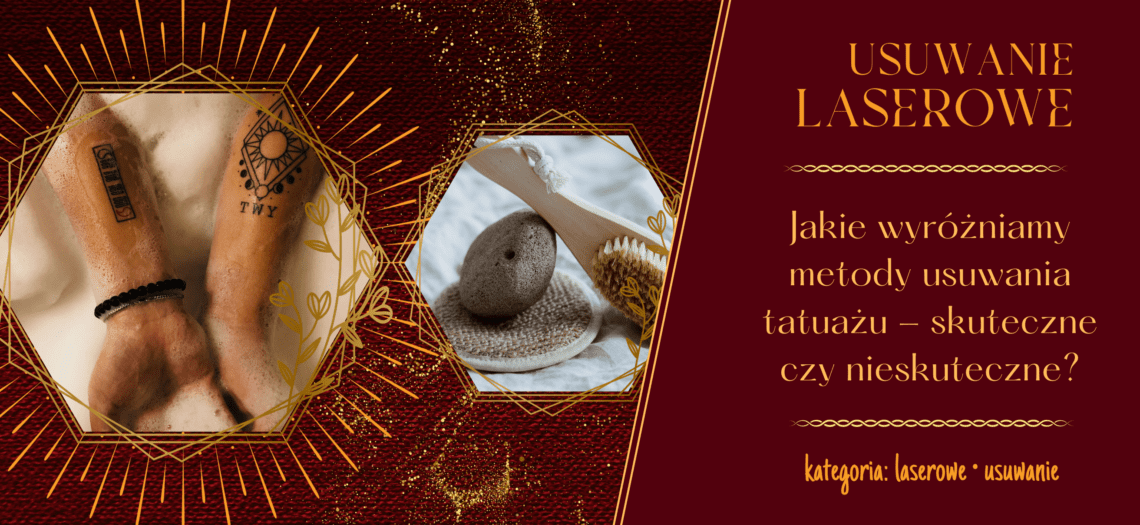 Jakie wyróżniamy metody usuwania tatuażu? Studio laserowego usuwania tatuażu Poznań. Laserowe usuwanie tatuażu poznań. Laserowe usuwanie makijażu permanentnego Poznań. Usuwanie brwi, ust, makijażu Poznań