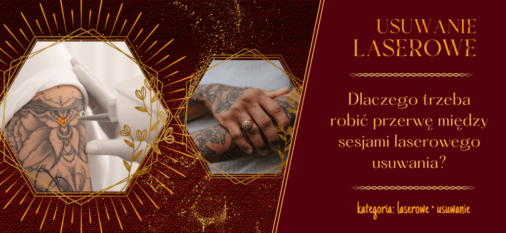 Dlaczego trzeba robić przerwę między sesjami lasera? Studio laserowego usuwania tatuażu Poznań. Laserowe usuwanie tatuażu poznań. Laserowe usuwanie makijażu permanentnego Poznań. Usuwanie brwi, ust, makijażu Poznań